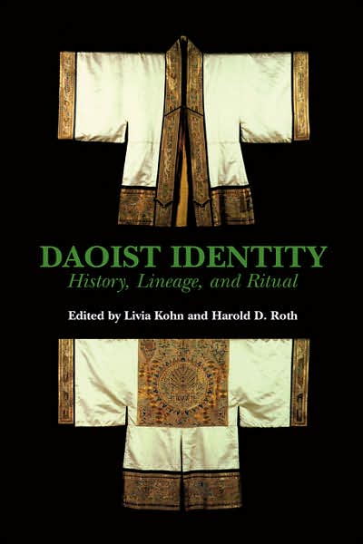 Daoist Identity: History, Lineage, and Ritual