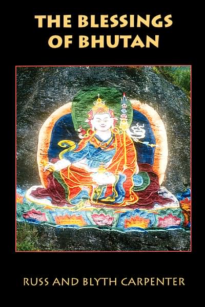 The Blessings of Bhutan