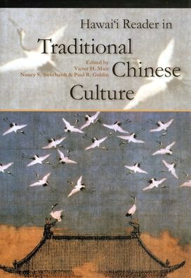 Hawaii Reader in Traditional Chinese Culture