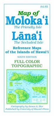 Reference Maps of the Islands of Hawa'i. Moloka'i andLana'i