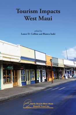 Tourism Impacts West Maui