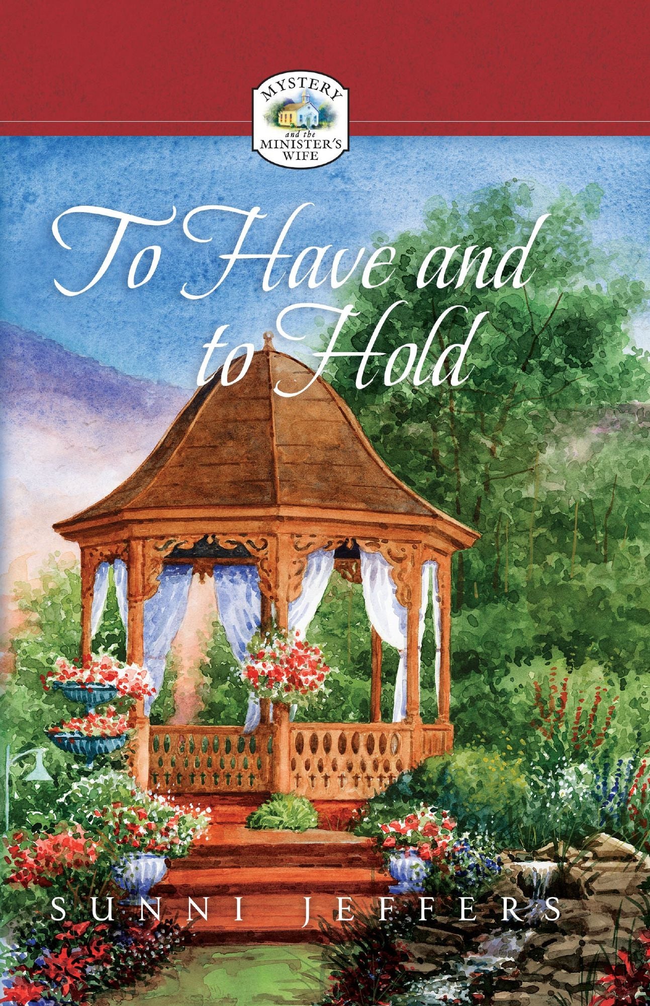 To Have and to Hold