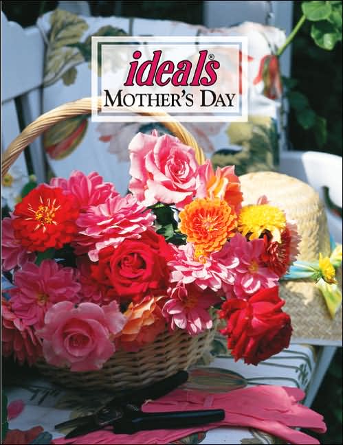 Mother's Day Ideals
