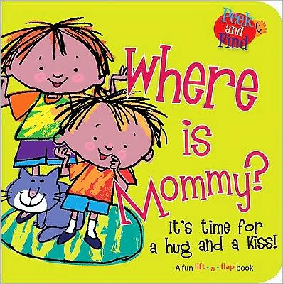 Where Is Mommy?