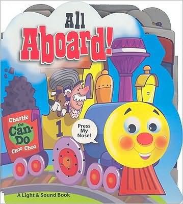 All Aboard! Charlie The Can Do Choo Choo