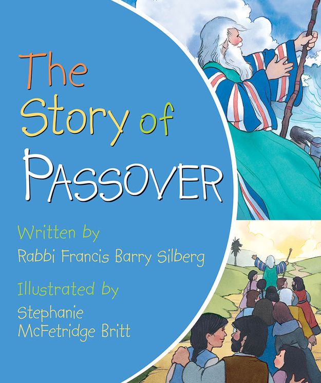 The Story of Passover (Large Print -- QA test)