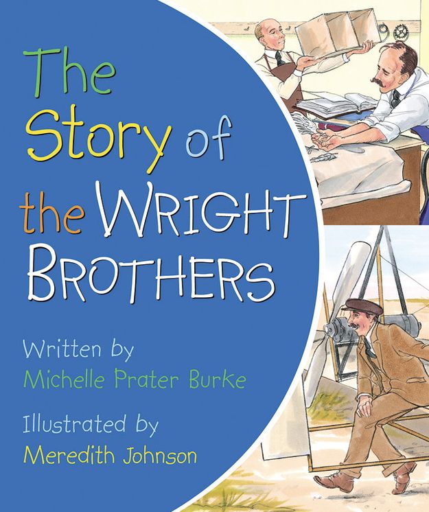 The Story of the Wright Brothers (Large Print -- QA test)