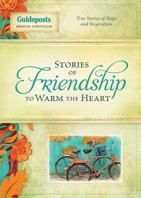 Stories of Friendship to Warm the Heart