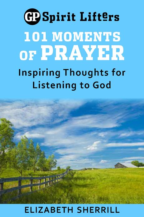 101 Moments of Prayer: Inspiring Thoughts for Listening to God
