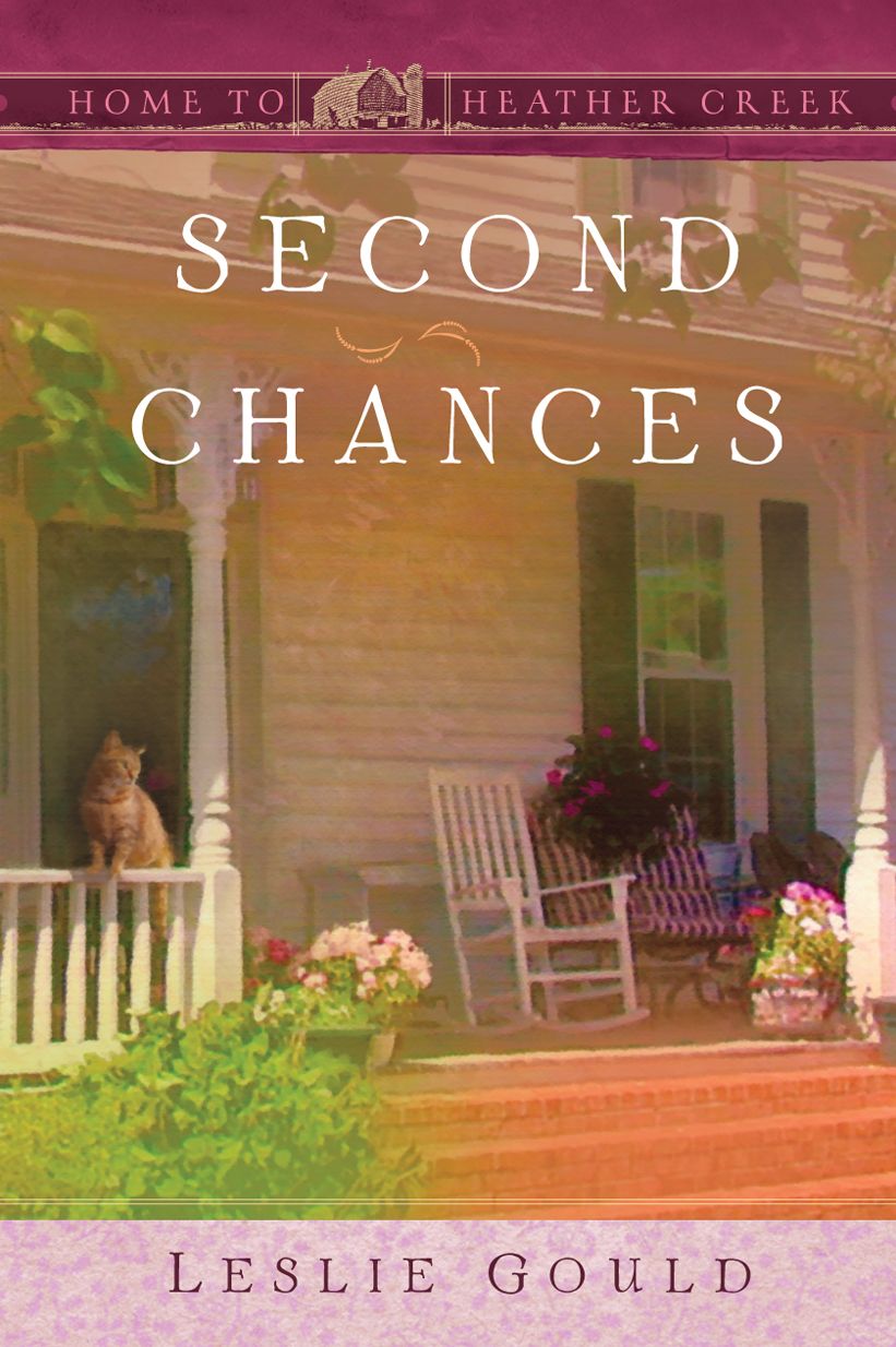 Second Chances (Home to Heather Creek Series #13)