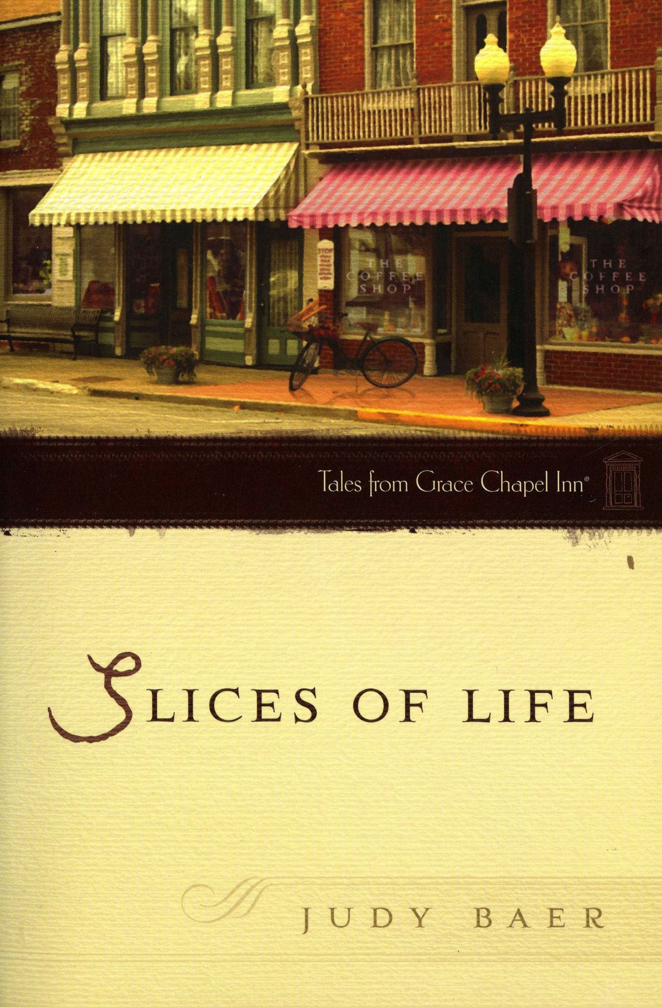Slices of Life