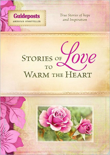 Stories of Love to Warm the Heart