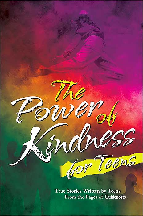 The Power of Kindness for Teens