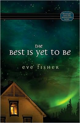 The Best Is yet to Be