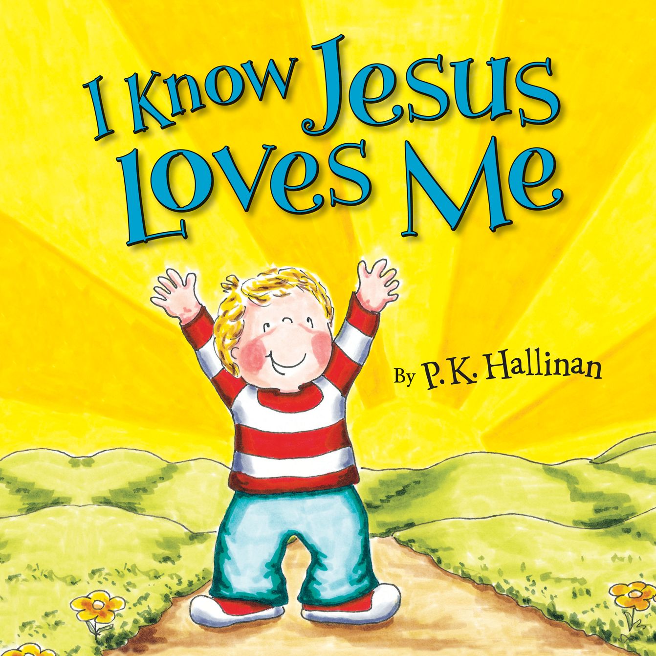 I Know Jesus Loves Me