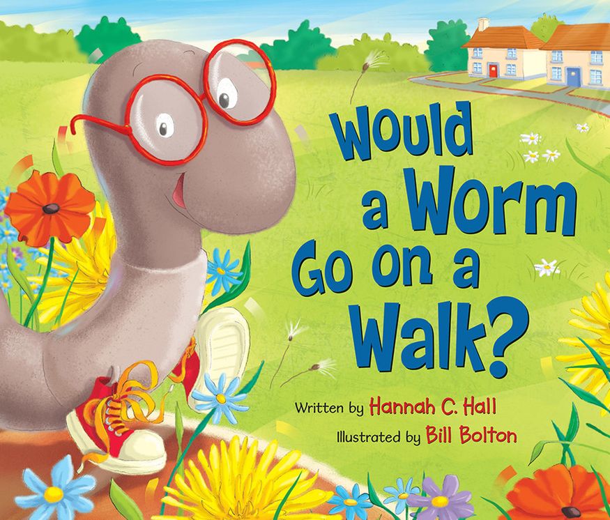 Would a Worm Go on a Walk? (Large Print -- QA test)