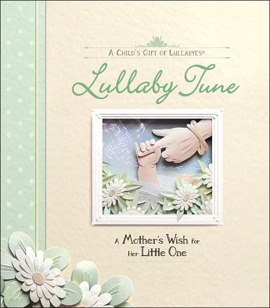 Lullaby Tune: A Mother's Wish for Her Little One