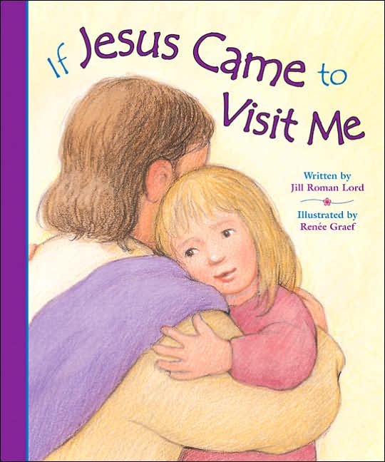 If Jesus Came to Visit Me