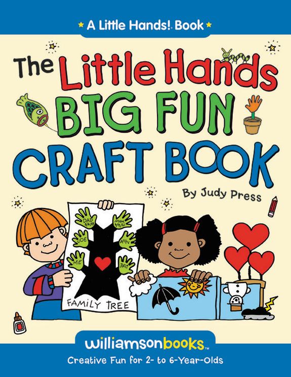 The Little Hands Big Fun Craft Book