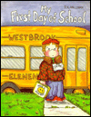 My First Day of School