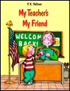 My Teacher's My Friend
