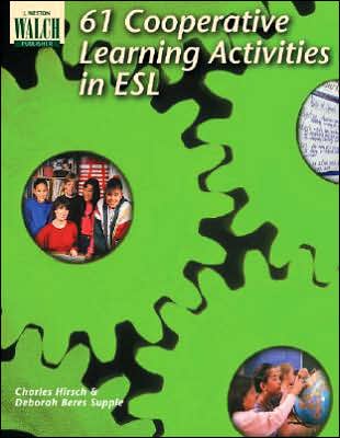 61 Cooperative Learning Activities in ESL