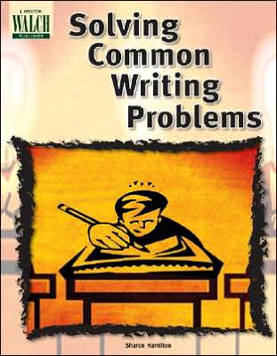 Solving Common Writing Problems, 2nd Edition