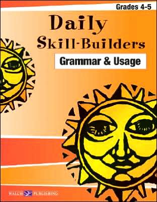 Daily Skill Builders: Grammar and Usage- Grade 4-5