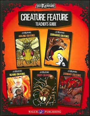 Just Imagine! Creature Feature - Teacher's Guide