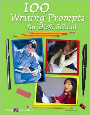 100 Writing Prompts for High School