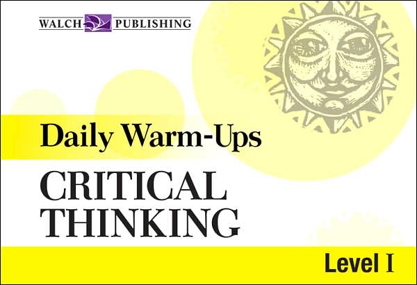 Daily Warm-Ups: Critical Thinking Level I