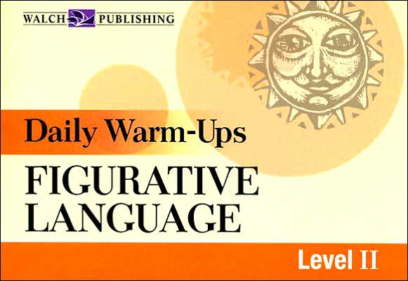 Daily Warm-Ups: Figurative Language Level II