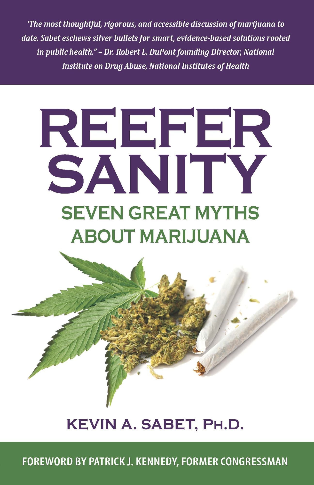 Reefer Sanity: Seven Great Myths About Marijuana