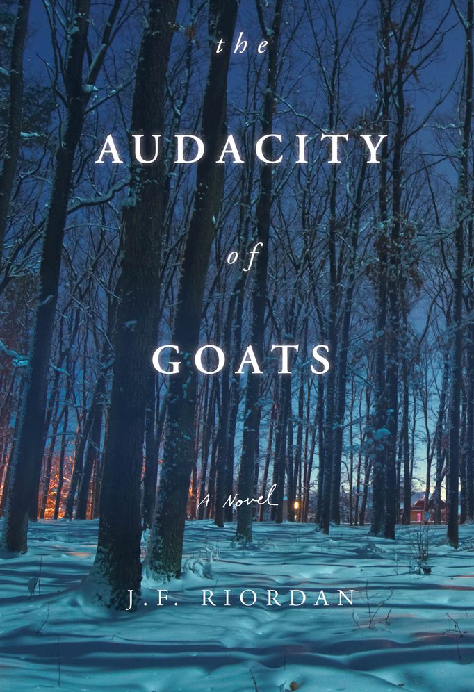 The Audacity of Goats: A Novel