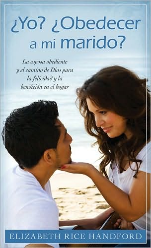 Yo? ¿Obedecer a mi marido?