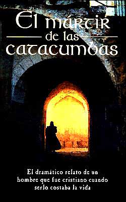 El martir de las catacumbas