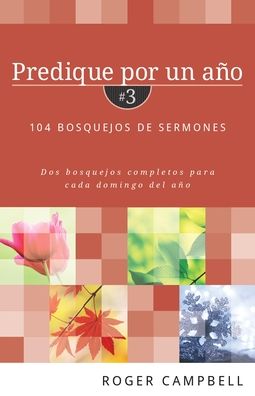 Predique por un año #3