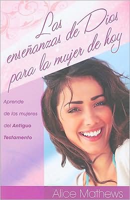 Las enseñanzas de Dios para la mujer de hoy