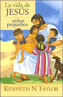 La Vida de Jesús para ninos pequenos