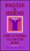 Bosquejos de sermones: Nombres y caracter de Dios