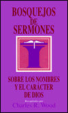 Bosquejos de sermones: Nombres y caracter de Dios