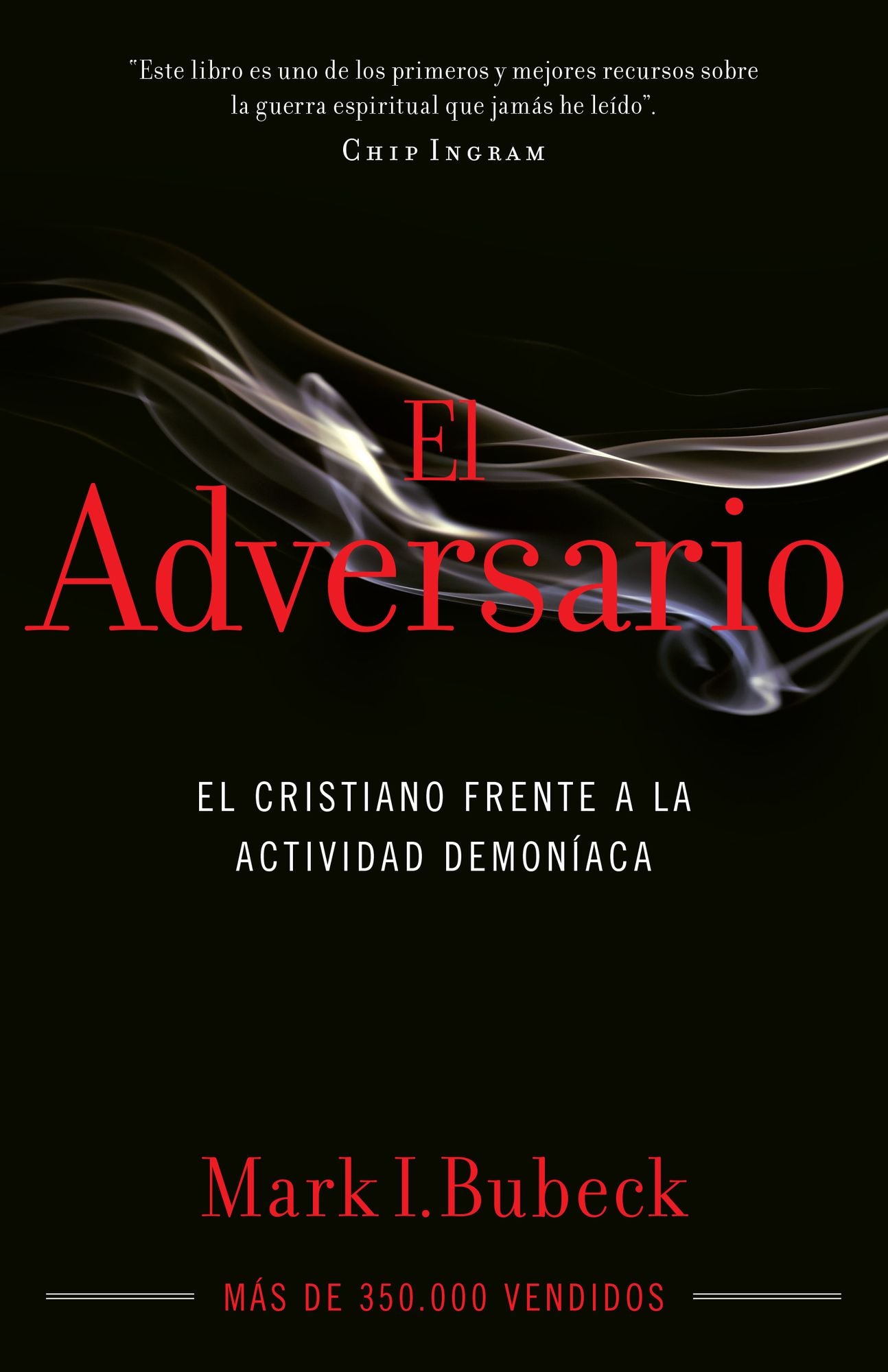 El Adversario: El Cristiano Frente a la Actividad DemonÃ¯Â¿Â½aca