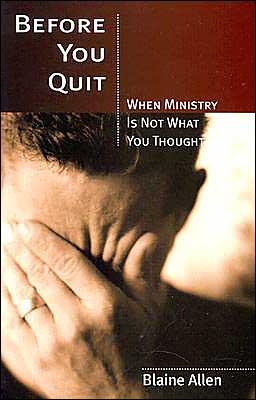 Before You Quit: When Ministry Is Not What You Thought