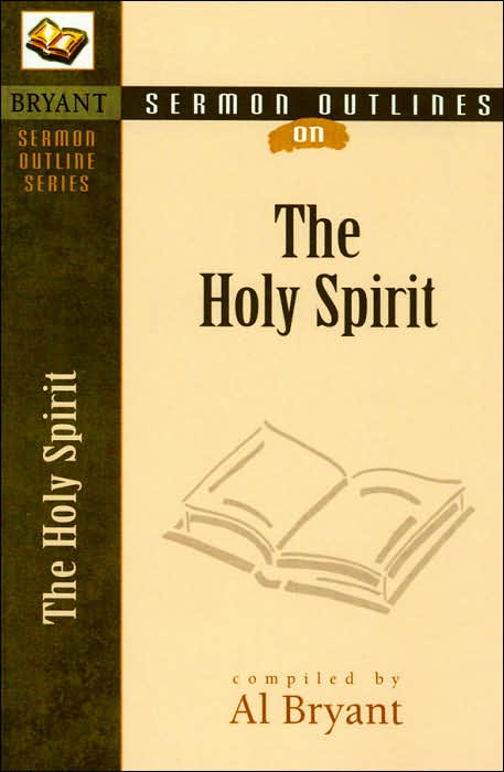 Sermon Outlines on the Holy Spirit