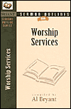 Sermon Outlines on Worship Services