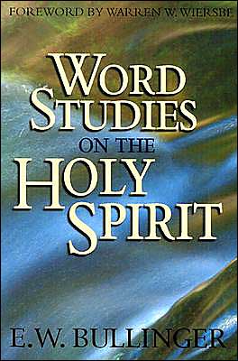 Word Studies on the Holy Spirit