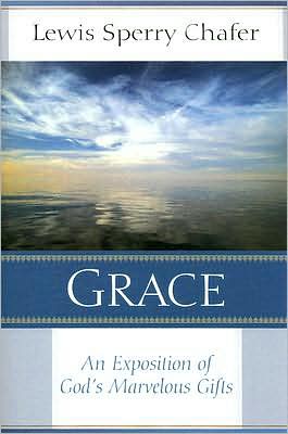Grace: An Exposition of God's Marvelous Gift