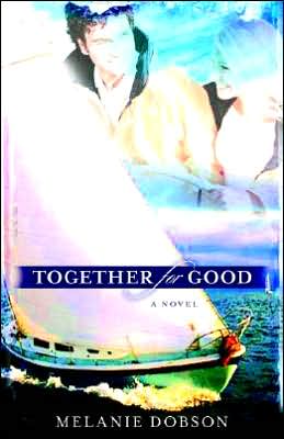 Together for Good: A Novel