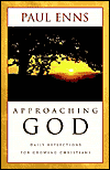 Approaching God: Daily Reflections for Growing Christians