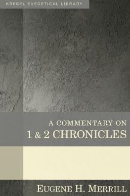 A Commentary on 1 & 2 Chronicles